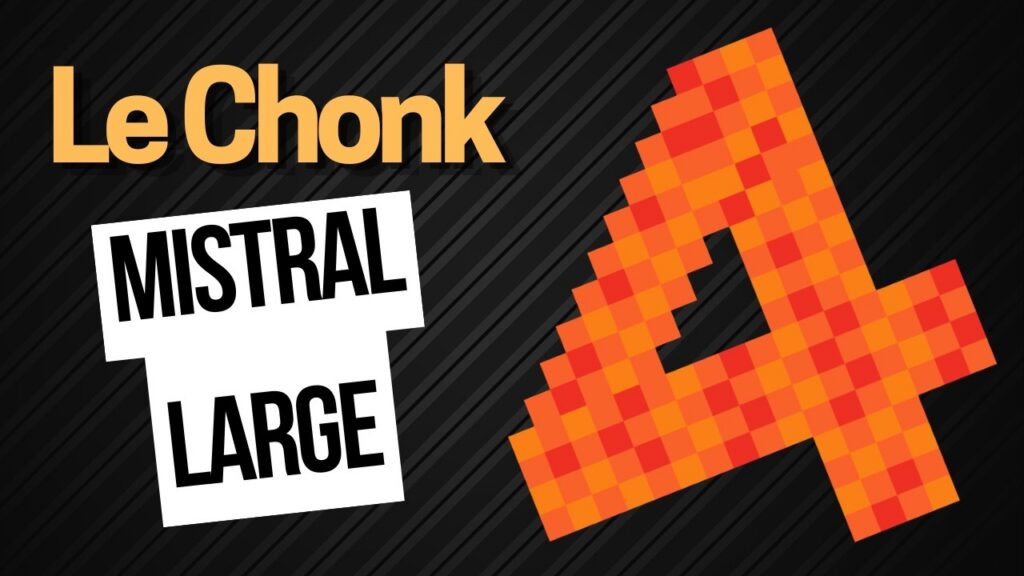Video thumbnail: Le Chonk: Mistral Large 4 Thoroughly Tested